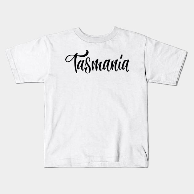 Tasmania Australia Raised Me Tas Tassie Tasmanian Kids T-Shirt by ProjectX23Red